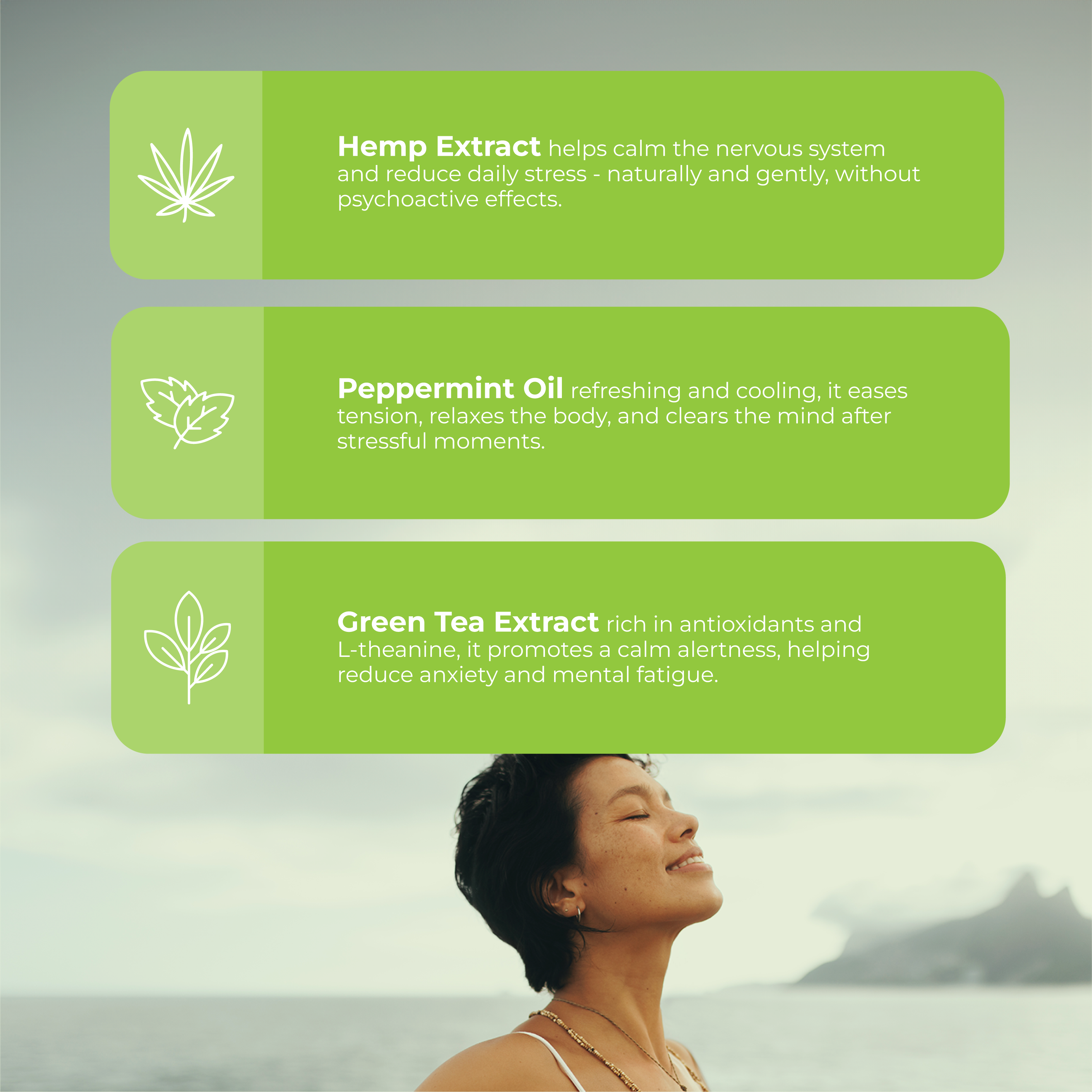 Woman with closed eyes against a mountainous background with text about hemp extract, peppermint oil, and green tea extract.